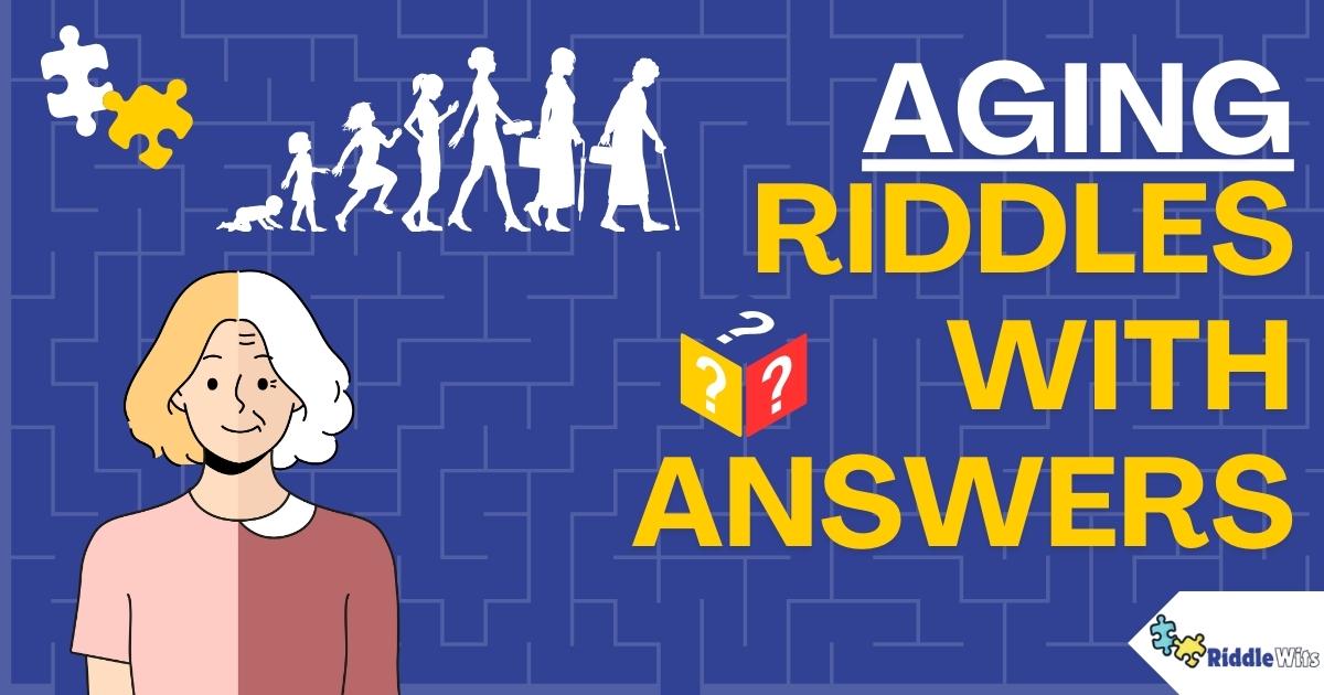Riddles About Aging
