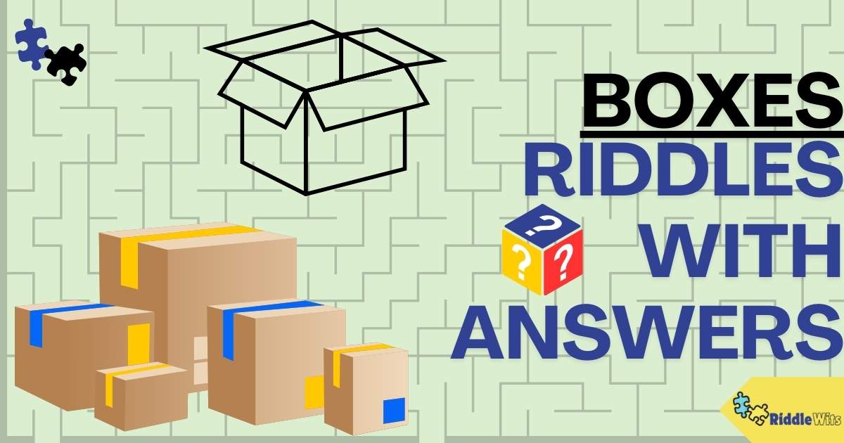 Riddles About Boxes