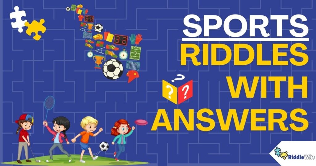 Riddles About Sports
