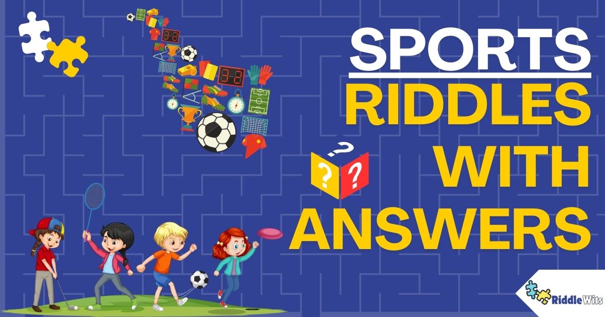 Riddles About Sports