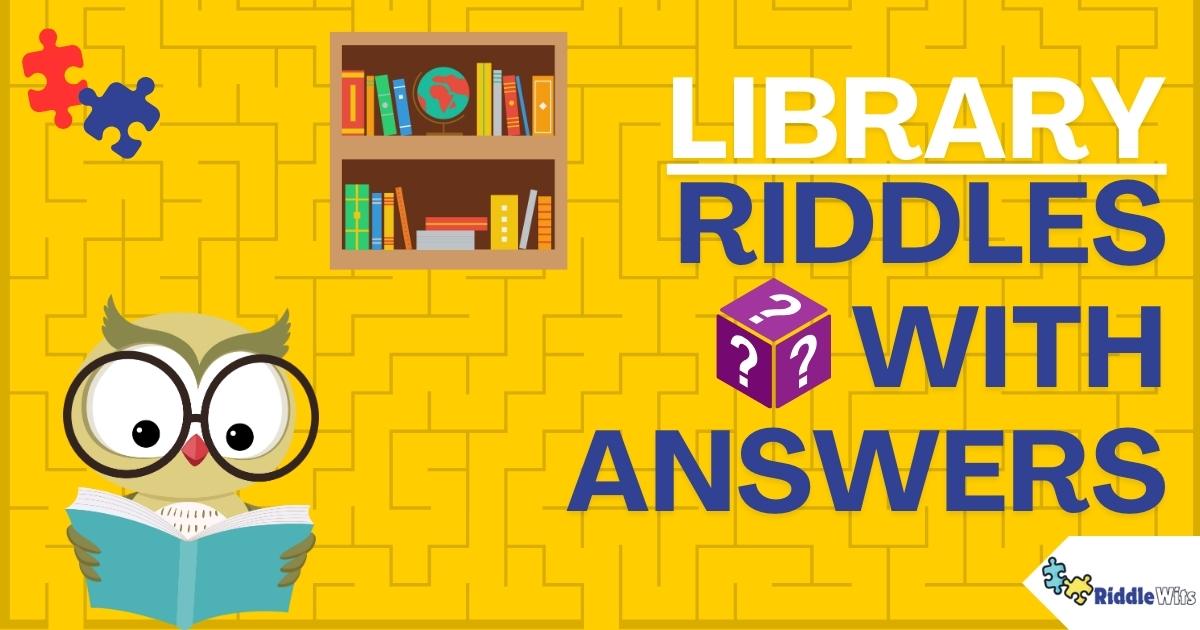 Riddles about Library