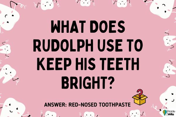 Christmas Dentist Riddles Christmas Dentist Riddles