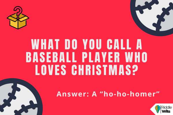 Christmas Riddles About Baseball Christmas Riddles About Baseball