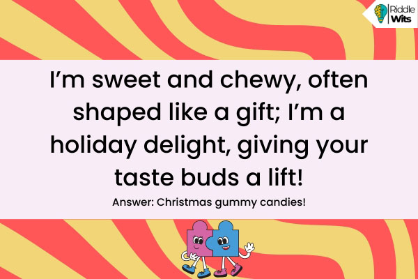 Christmas Riddles About Candy Christmas Riddles About Candy