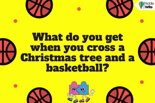 Christmas Riddles about Basketball