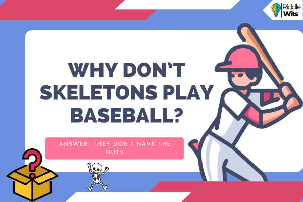 Funny Riddles About Baseball Funny Riddles About Baseball