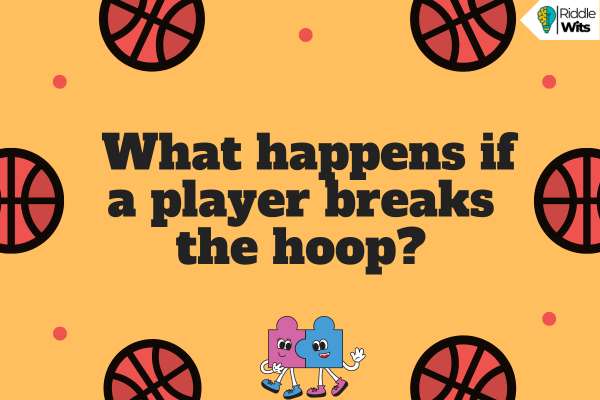 Hard Riddles about Basketball