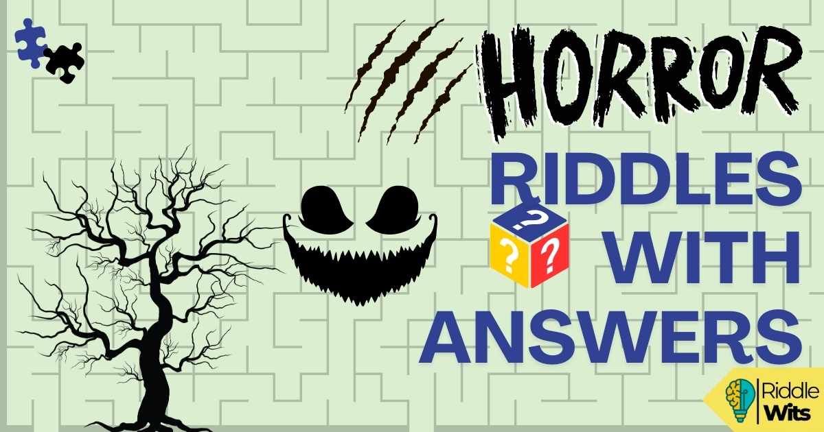 190+ Creepy Horror Riddles With Answers to Challenge Your Courage ...