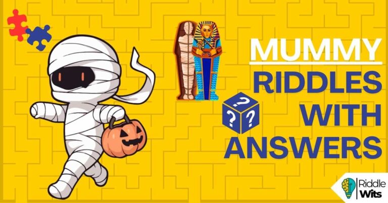 Mummy Riddles with answers