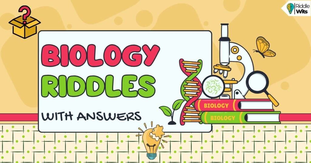 biology riddles with answers