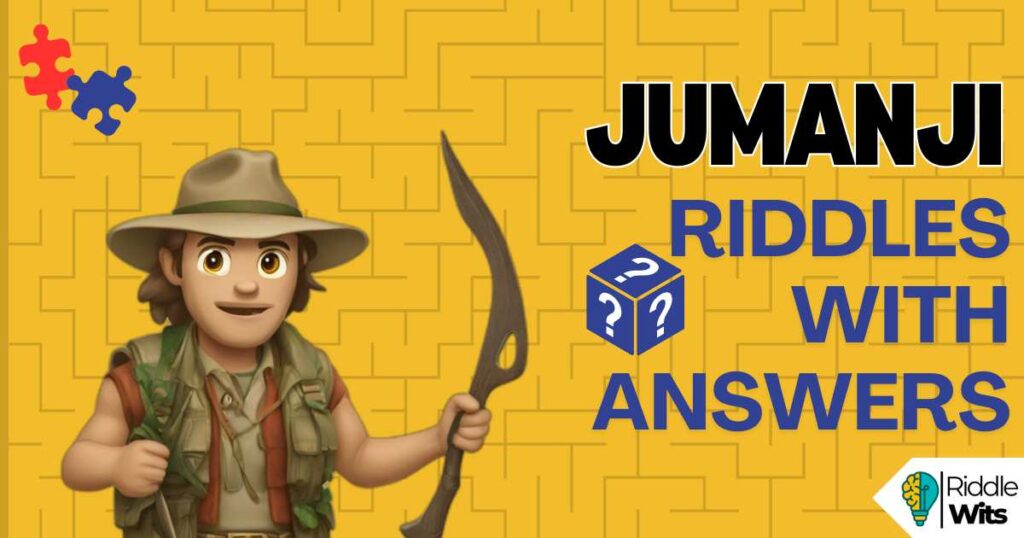 Jumanji riddles with answers
