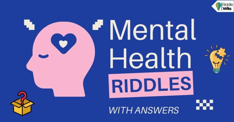 Mental Health Riddles with answers