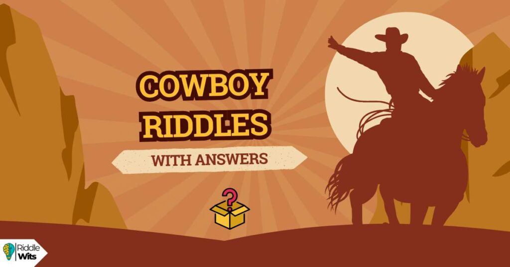 cowboy riddles with answers