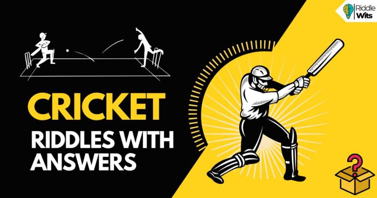 cricket riddles with answers