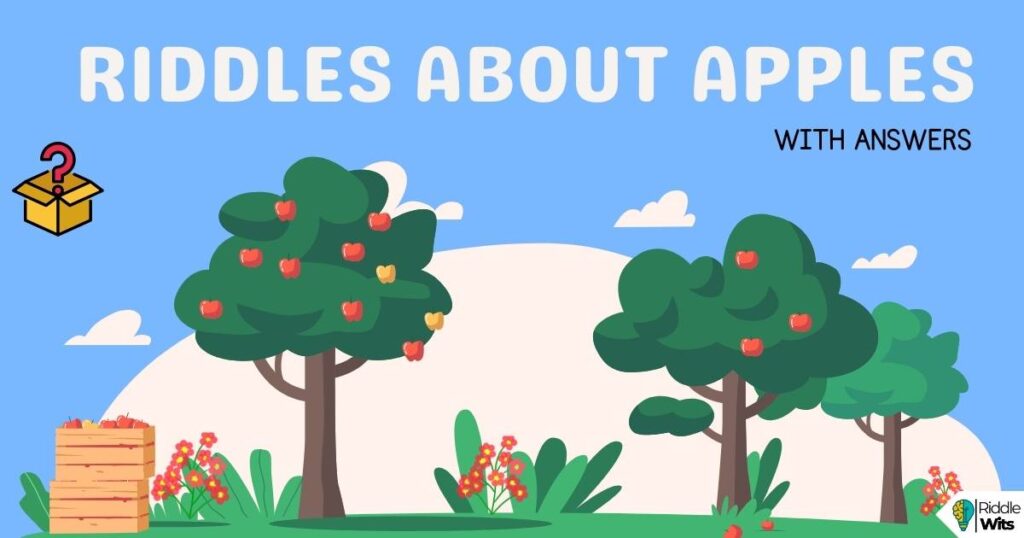 riddles about apples with answers
