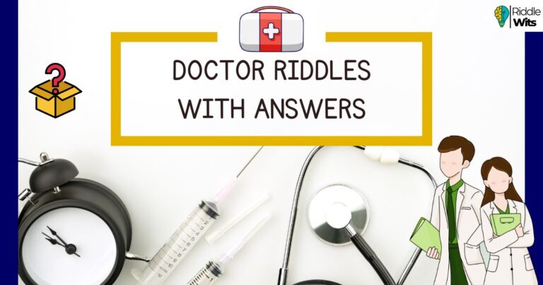 riddles about doctors with answers
