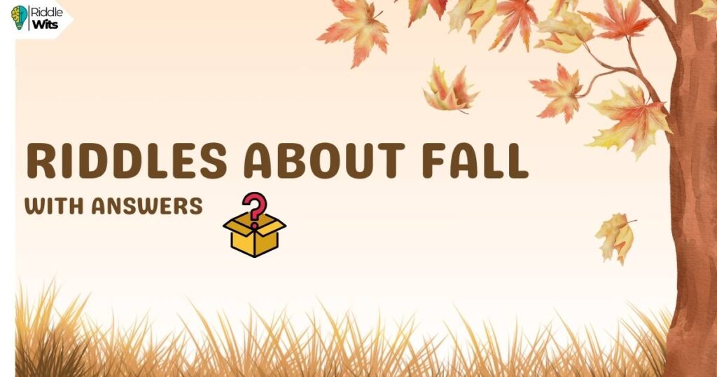 riddles about fall with answers