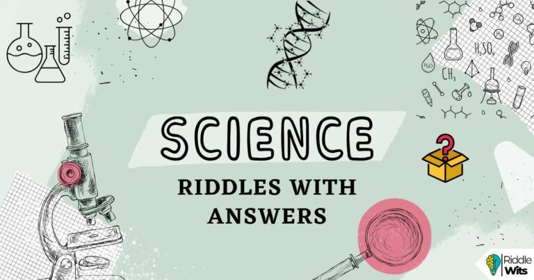 riddles about science with answers