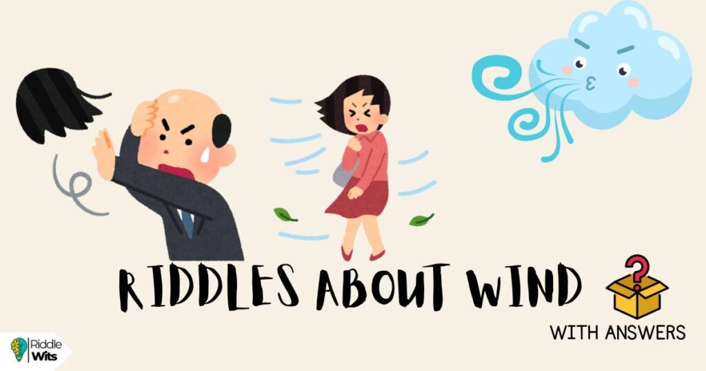 riddles about wind with answers