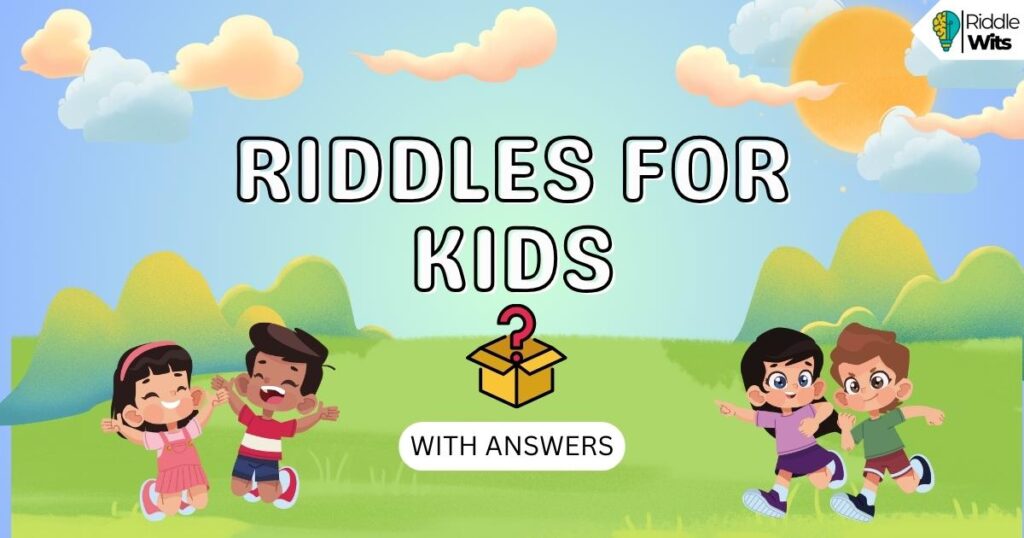 riddles for kids with answers