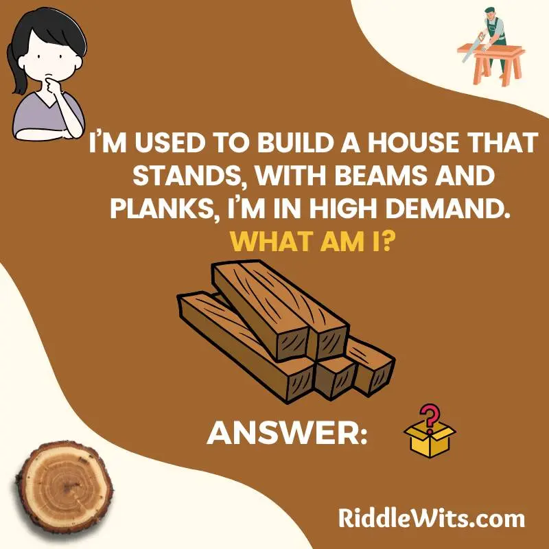 best wood riddles with answers