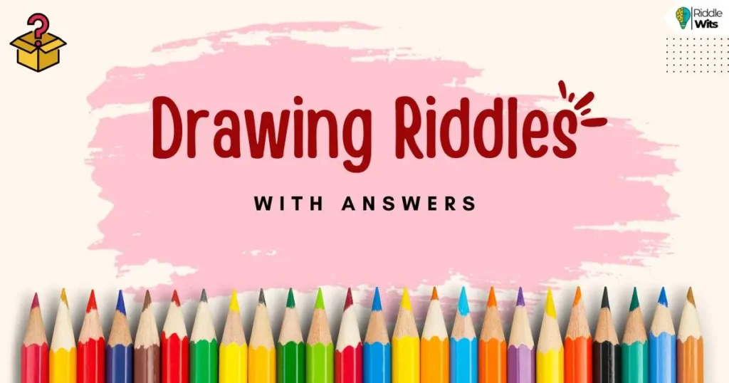 drawing riddles with answers