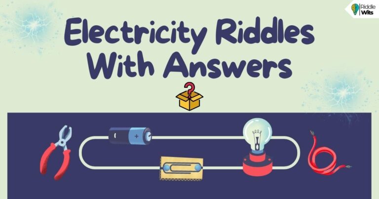 electricity riddles with answers