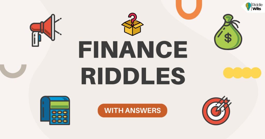 finance riddles with answers