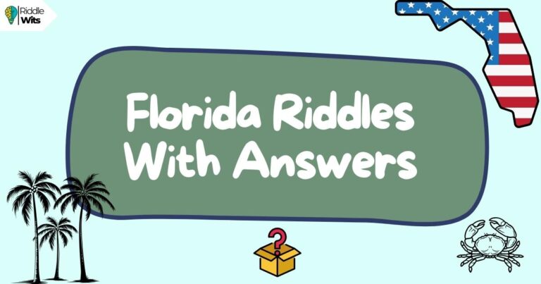florida riddles with answers