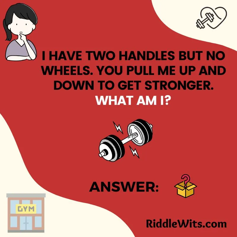 gym equipment riddles