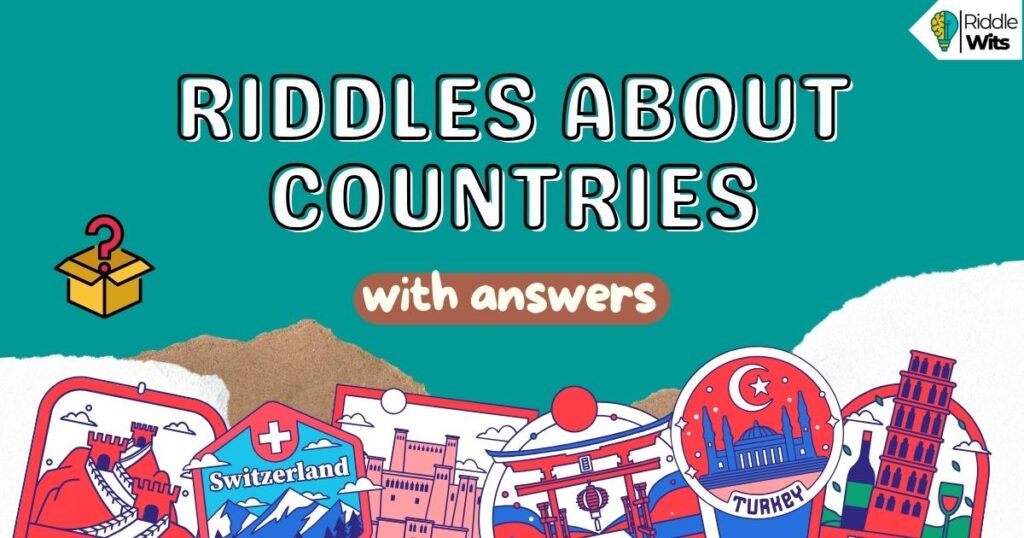 riddles about countries with answers