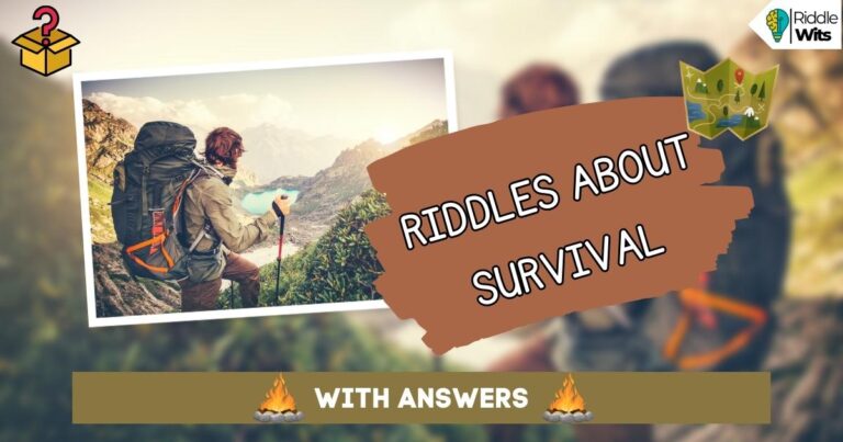 riddles about survival with answers