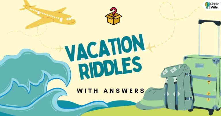 vacation riddles with answers