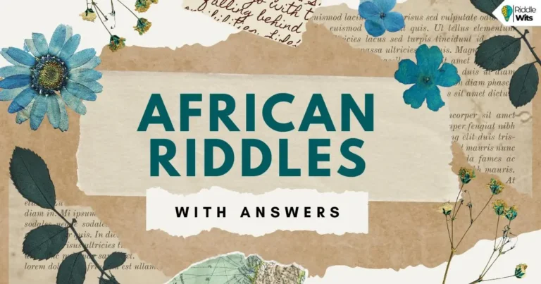 african riddles with answers