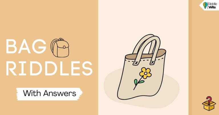 bag riddles with answers