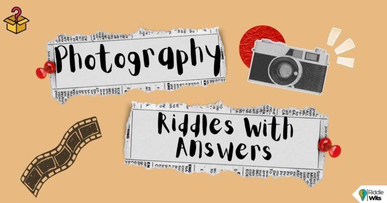 photography riddles with answers