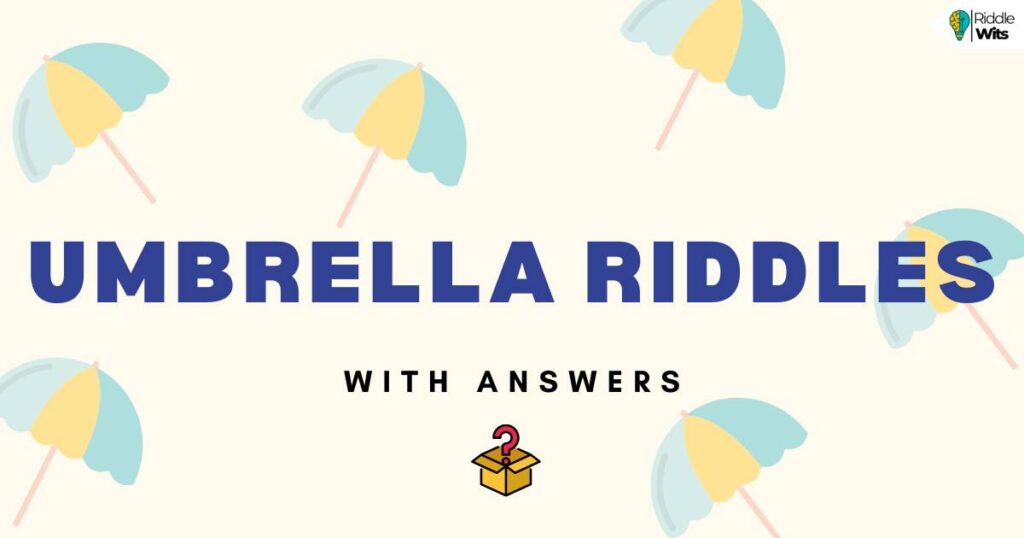 umbrella riddles with answers