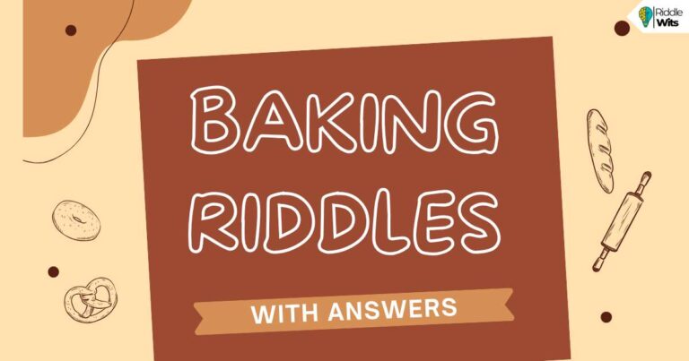 baking riddles with answers