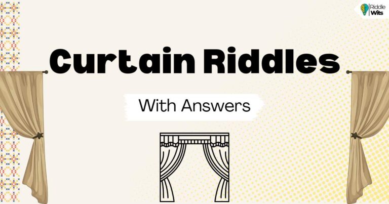 curtain riddles with answers