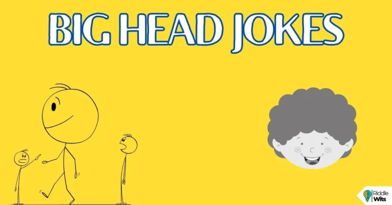 big head jokes