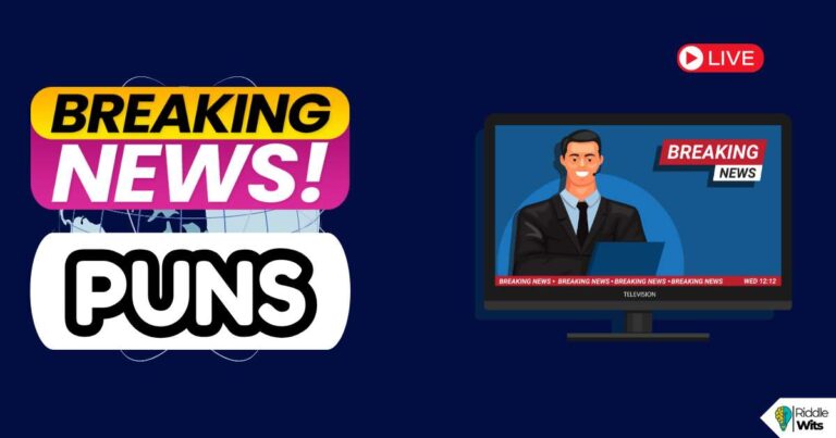 breaking news puns