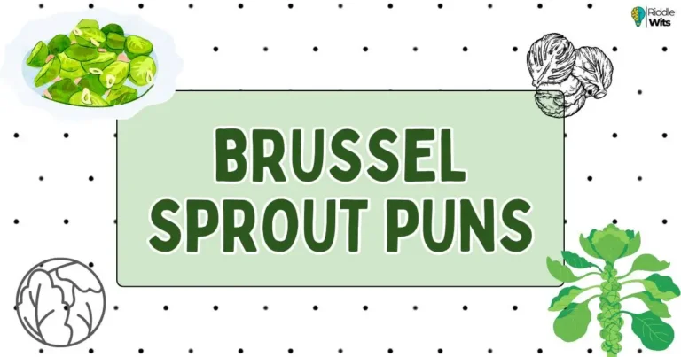 brussel sprout puns