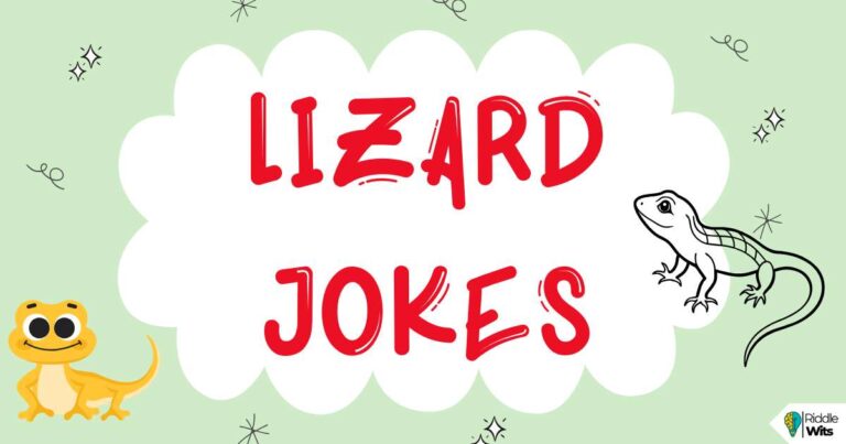 Lizard Jokes