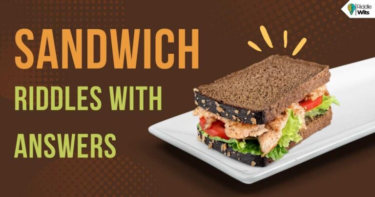 sandwich riddles with answers