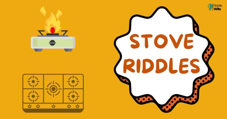 stove riddles with answers